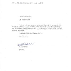 Ofício em que o vereador Ronaldo Pohl oficializa a renúncia à vice-presidência