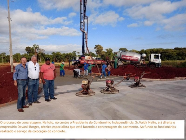 Fotos: Arquivo Condomínio Independência