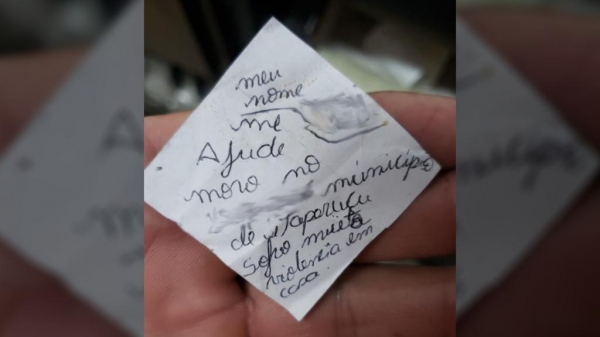 Mulher também pediu socorro por meio de bilhete entregue em posto de combustíveis há 15 dias — Foto: PMPR